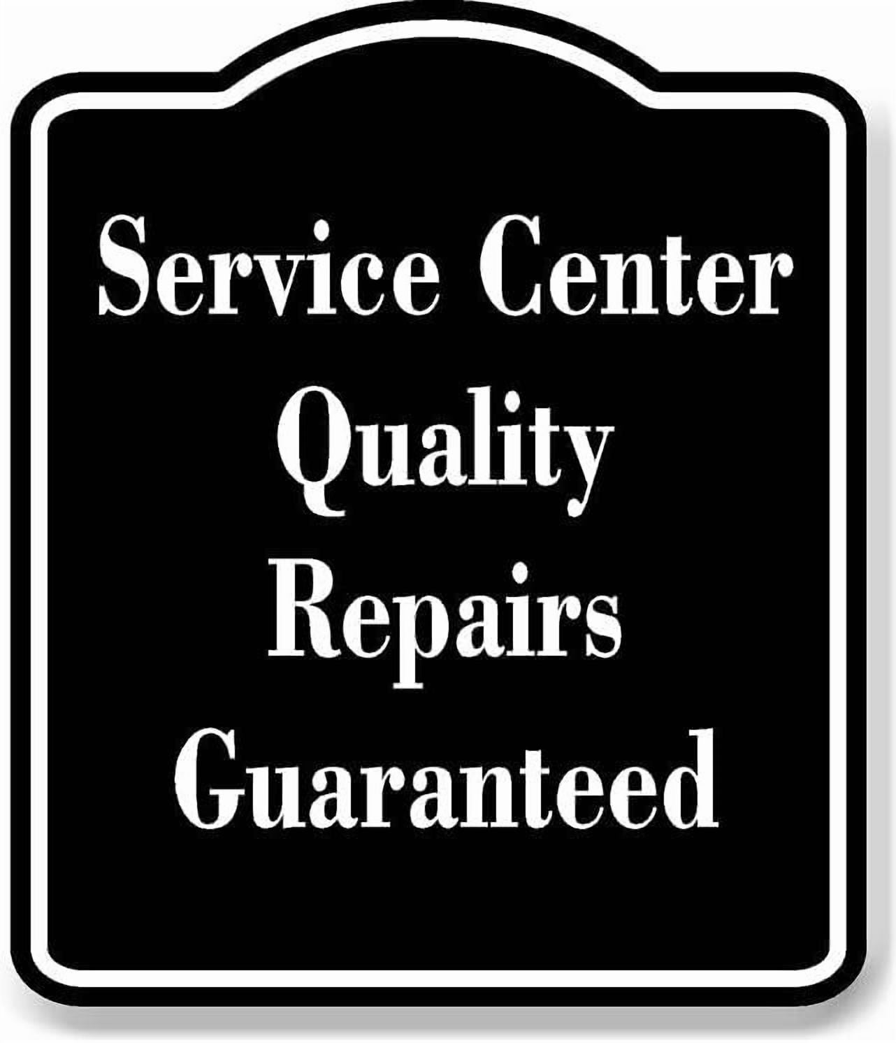 Repair Instruments Sign Service Center - Quality Repairs Guaranteed BLACK Aluminum Composite ...