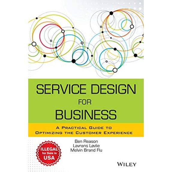 Pre-Owned Service Design for Business:Practical Guide to Optimizing the Customer Experien Paperback