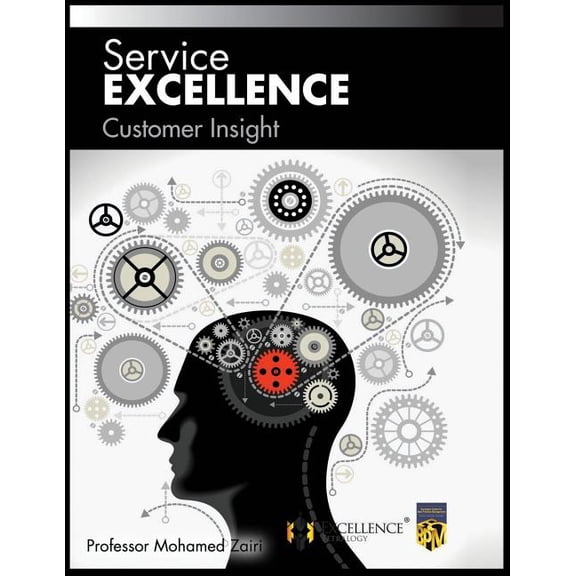 Service Excellence: Customer Insight (Series #4) (Paperback)