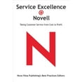 thumbnail image 1 of Service Excellence @ Novell : Taking Customer Service from Cost to Profit (Paperback), 1 of 1
