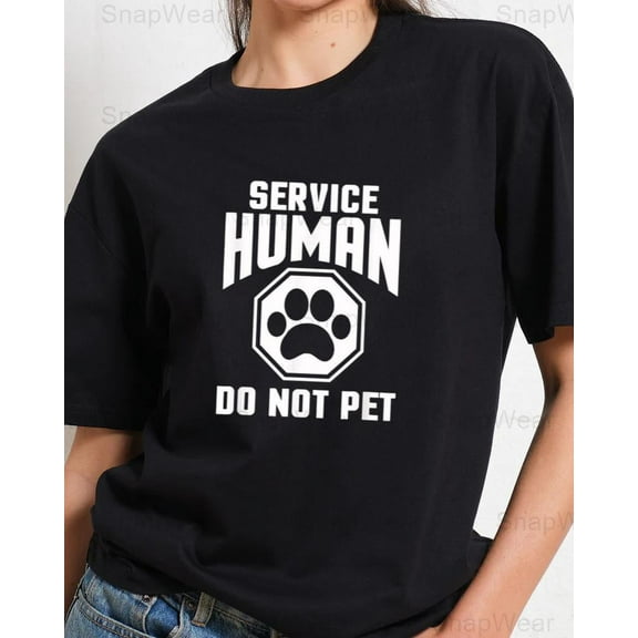Service Human Design Do Not Pet Funny Dog Lover Quote Sarcastic T-Shirt, SW, Hoodie Unisex, up to 5XL