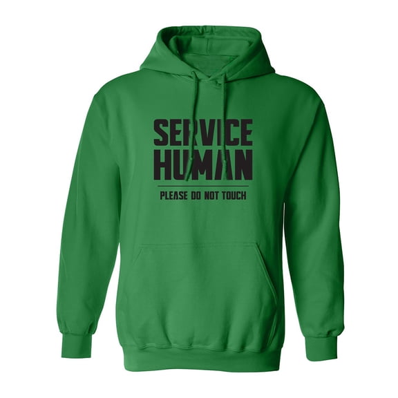 Service Human:Please Do Not Touch Adult Hooded Sweatshirt