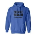 thumbnail image 1 of Service Human:Please Do Not Touch Adult Hooded Sweatshirt, 1 of 3