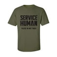 thumbnail image 1 of Service Human:Please Do Not Touch Adult Short Sleeve T-shirt, 1 of 4