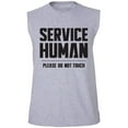 thumbnail image 1 of Service Human:Please Do Not Touch Adult Sleeveless Tee, 1 of 4