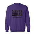 thumbnail image 1 of Service Human:Please Do Not Touch Crewneck Sweatshirt, 1 of 3