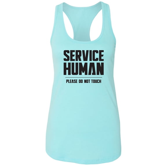 Service Human:Please Do Not Touch Racerback Tank
