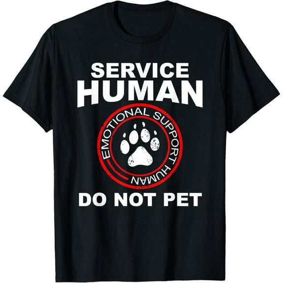 Service Human Tshirt Funny Dog Owner Emotional Support HumanMen's and women's gift, black and white T-shirt, size: Extra large S-4XL