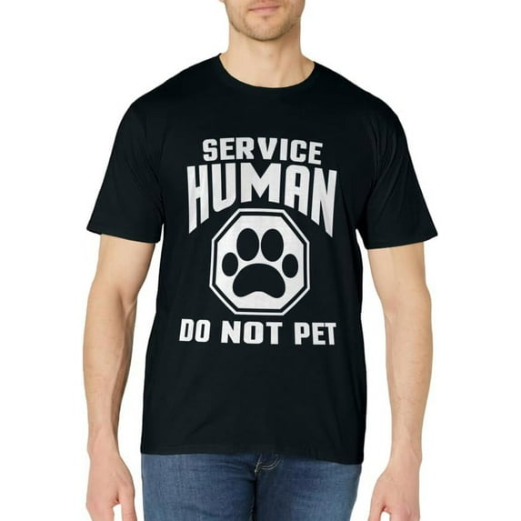 Service Human design Do Not Pet Funny Dog Lover Quote Print T-Shirt