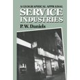 thumbnail image 1 of Service Industries: A Geographical Appraisal, (Paperback), 1 of 1