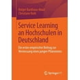 thumbnail image 1 of Service Learning an Hochschulen in Deutschland: Ein Erster Empirischer Beitrag Zur Vermessung Eines Jungen Phänomens, (Paperback), 1 of 1