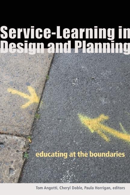 Service-Learning in Design and Planning : Educating at the Boundaries (Paperback) - image 1 of 1