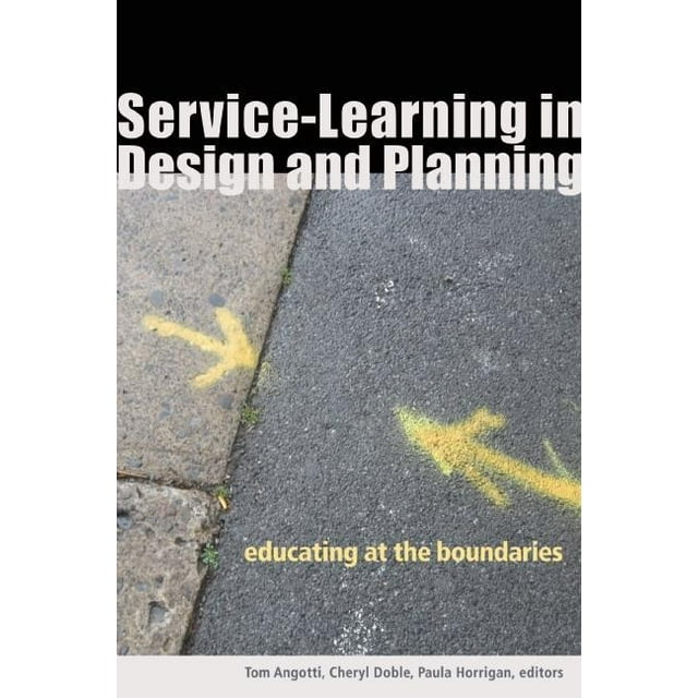 Service-Learning in Design and Planning : Educating at the Boundaries (Paperback)
