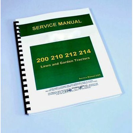 Service Manual For John Deere 200 210 212 214 Lawn Tractor Repair Technical Shop