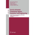 thumbnail image 1 of Service-Oriented Computing: Agents, Semantics, and Engineering: AAMAS 2009 International Workshop, SOCASE 2009, Budapest, (Paperback), 1 of 1