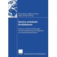 thumbnail image 1 of Service-Orientierte Architekturen: Chancen Und Herausforderungen Bei Der Flexibilisierung Und Integration Von Unternehme, (Paperback), 1 of 1
