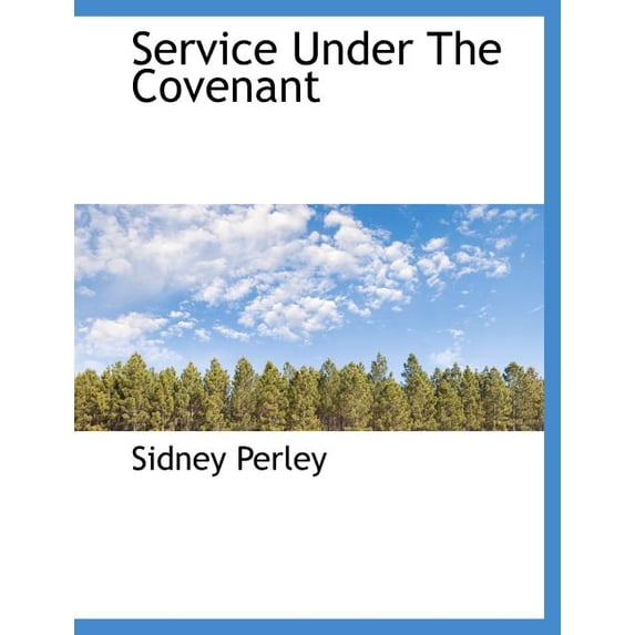 Service Under the Covenant (Paperback)