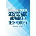 thumbnail image 1 of Service and Advanced Technology : Practical Essays, 1 of 1