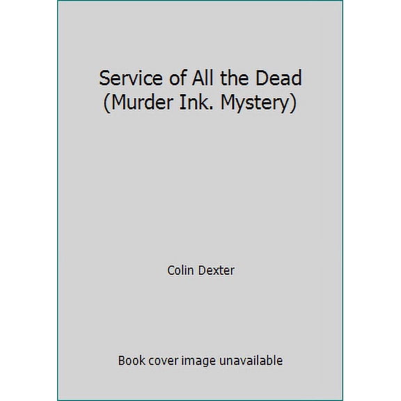 Pre-Owned Service of All the Dead (Murder Ink. Mystery) (Paperback) 0440180260 9780440180265