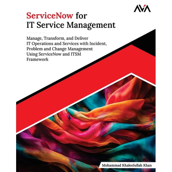 ServiceNow for IT Service Management, (Paperback)