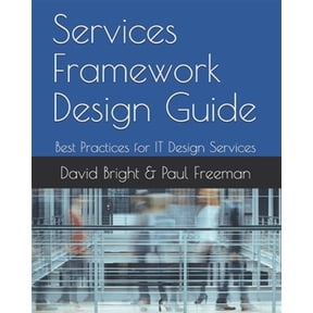 Pre-Owned Services Framework Design Guide: Best Practices for IT Design Services (Paperback)