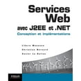 thumbnail image 1 of Services Web avec J2EE: Conception et implémentation, (Paperback), 1 of 1