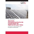 thumbnail image 1 of Servicio Complementario de Capacidad de Operación por Islas (Paperback), 1 of 1