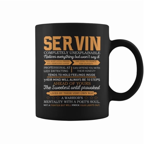 Servin Completely Unexplainable Notices Everything But WonT Say It Name Coffee Mugs