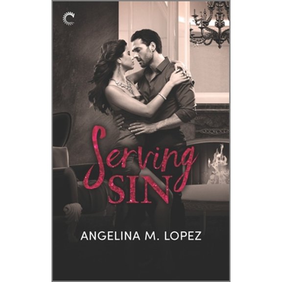 Pre-Owned Serving Sin (Mass Market Paperback) 1335459537 9781335459534