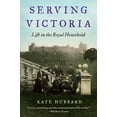 thumbnail image 1 of Serving Victoria, (Paperback), 1 of 1