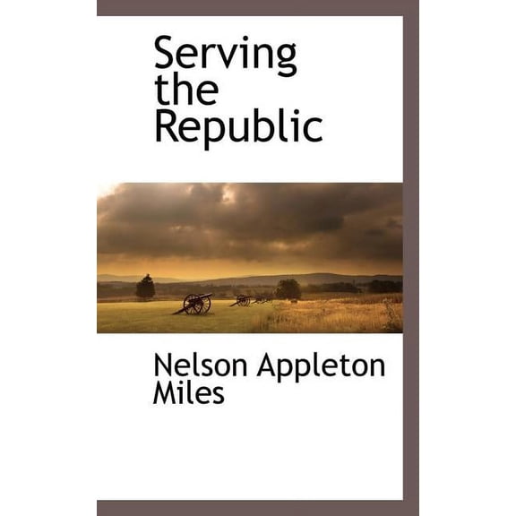 Serving the Republic, (Paperback)