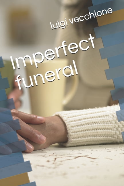 Servizi: Imperfect Funeral (Paperback)