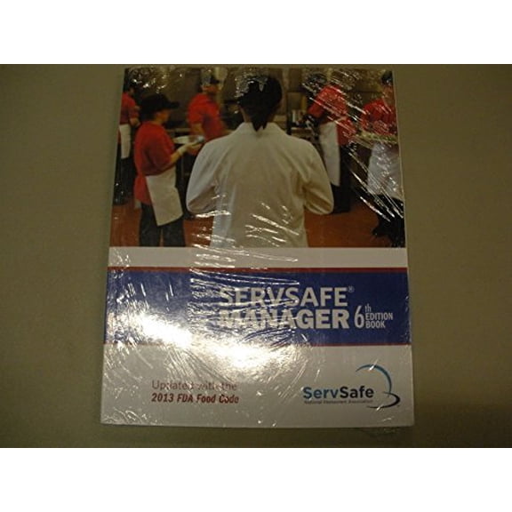 Pre-Owned Servsafe Manager Updated With The 2013 Fda Food Code Esx6R With Exam Answer by National Restaurant