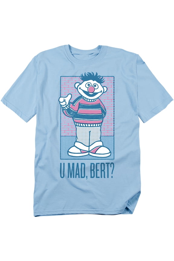 Ernie U Mad Bert? Unisex Adult T Shirt (Small) Light Blue