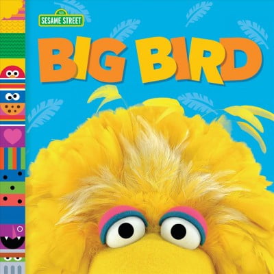 Pre-Owned Big Bird (Sesame Street Friends) (Board book) 1984895885 9781984895882