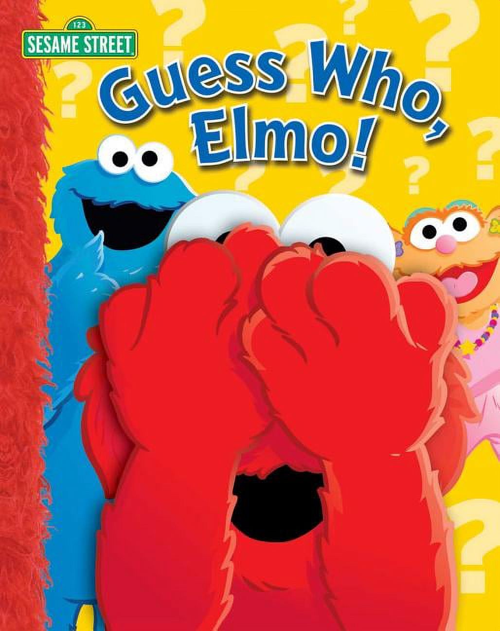 Sesame Street: Guess Who, Elmo! (Hardcover) by Sesame Street, Wendy Wax - image 1 of 1