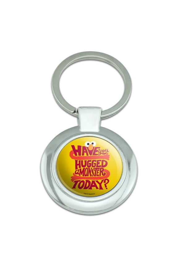 Sesame Street Have You Hugged a Monster? Keychain Classy Round Chrome Plated Metal