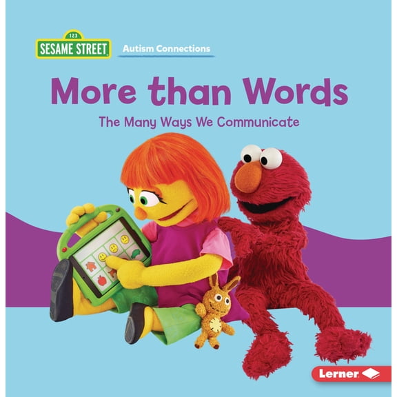 Sesame Street (R) Autism Connections More Than Words: The Many Ways We Communicate, (Paperback)
