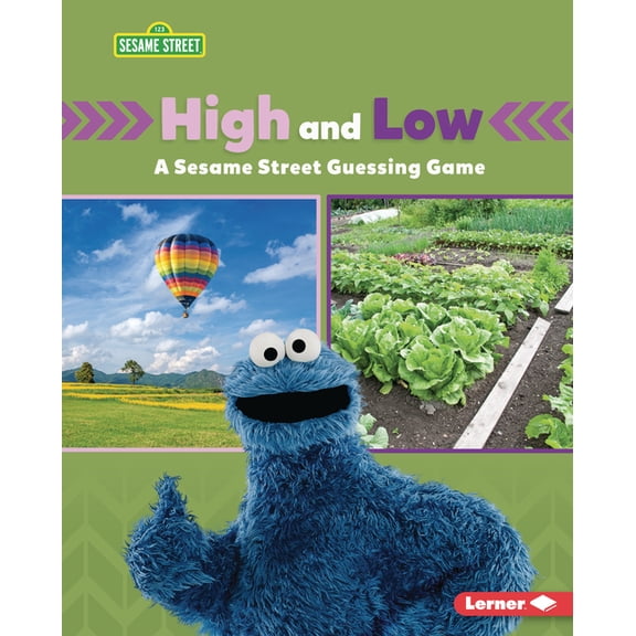 Sesame Street (R) Directional Words High and Low: A Sesame Street (R) Guessing Game, (Hardcover)
