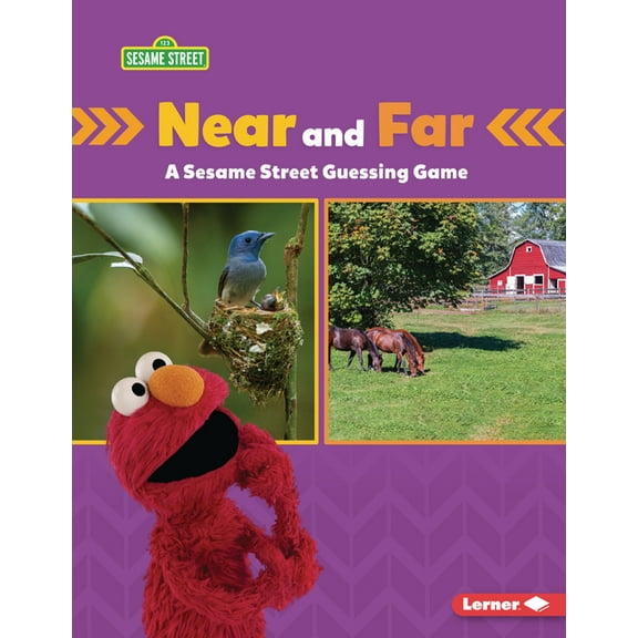Sesame Street (R) Directional Words Near and Far: A Sesame Street (R) Guessing Game, (Paperback)
