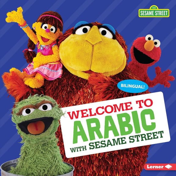 Sesame Street (R) Welcoming Words: Welcome to Arabic with Sesame Street (Hardcover)