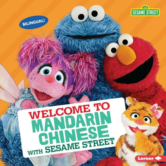 Sesame Street (R) Welcoming Words: Welcome to Mandarin Chinese with Sesame Street (Hardcover)