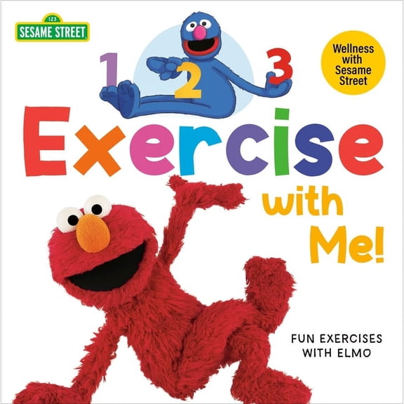 Pre-Owned Sesame Street Wellness 1, 2, 3, Exercise with Me! Fun Exercises with Elmo (Sesame Street), (Board Book)