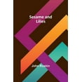 thumbnail image 1 of Sesame and Lilies, (Paperback), 1 of 1