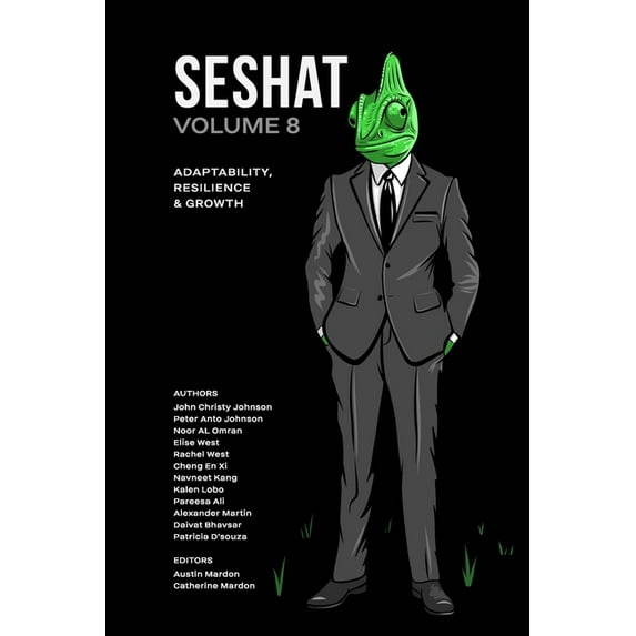 Seshat Volume 8 : Adaptability, Resilience & Growth (Paperback)