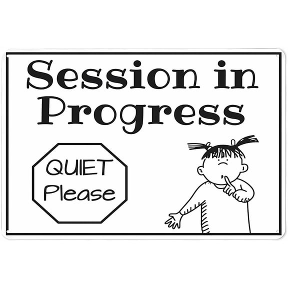 Session In Progress Quiet Please Sign - 8"x12" Reflective Aluminum Sign, UV-Protected Waterproof Weatherproof Fade-Resistant 4 Pre-Drilled Holes