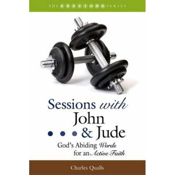 Pre-Owned Sessions with John & Jude: God's Abiding Words for an Active Faith (Paperback) 1573125350 9781573125352