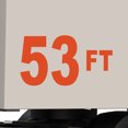 thumbnail image 1 of Set of 2 - 53 feet 53 ft 53' Trailer Length Vinyl Decal Sticker - Many Colors & Sizes - Trailer Sign Semi-Trailer Length Number Truck Safety Markings for Dry Van and Reefer Trailers (15" x 8", Orange), 1 of 8