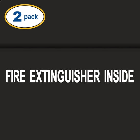 Set of 2 - Fire Extinguisher Inside Vinyl Decal Sticker Safety Sign for Commercial Semi Truck Tractor Tow Van Emergency Decal Custom Trucker Decal Lettering Trucking (Style #1) (12" x 1.25", White)