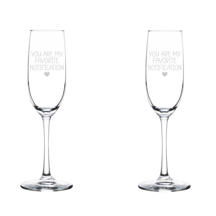 Set of 2 Glass Champagne Flutes Sparkling Wine Glasses Gift You Are My Favorite Notification For Boyfriend Girlfriend Anniversary For Wife Best Friend (8 oz Stemmed)
